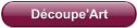 Découpe'Art